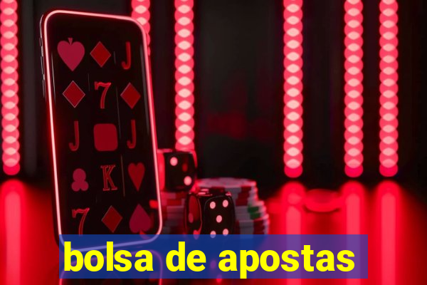 bolsa de apostas